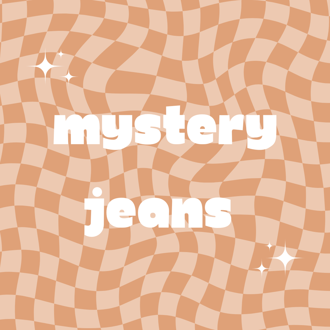 Mystery jeans